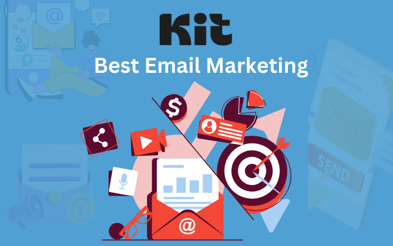 You are currently viewing Kit: The Ultimate Email Marketing Tool for Creators in 2025