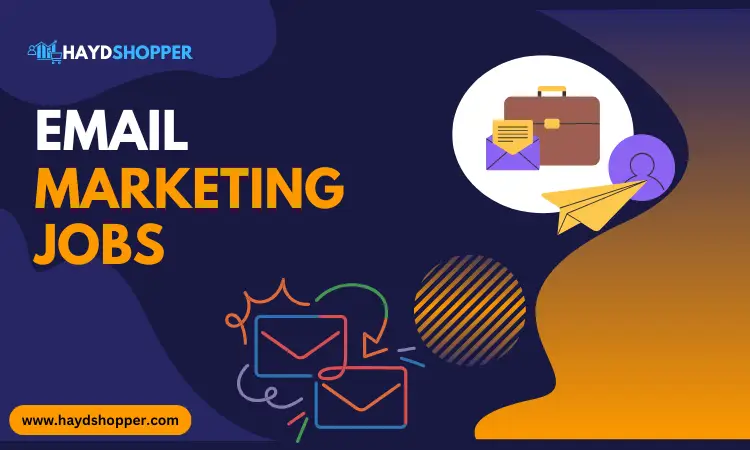 Read more about the article The Ultimate Guide to Exciting Email Marketing Jobs: Skills, Salaries, and How to Get Started in 2025